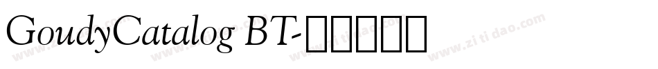 GoudyCatalog BT字体转换